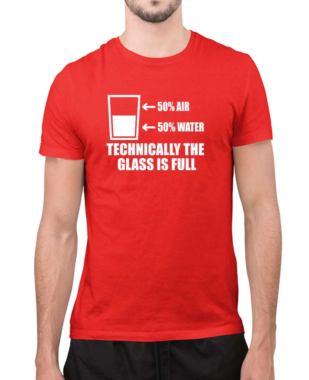 50% water, 50% water, technically the glass is full funny t-shirt