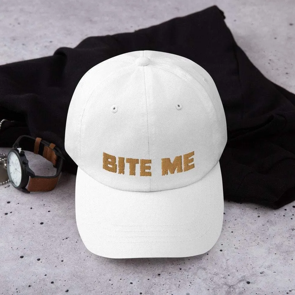 Bite Me Dad Hat - Camo or White & Gold