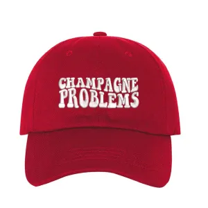 Champagne Problems Embroidered Baseball Cap