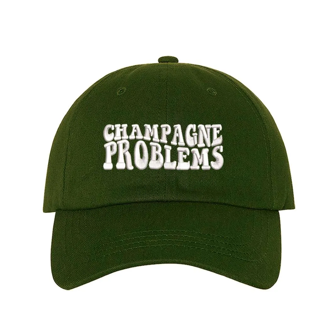 Champagne Problems Embroidered Baseball Cap