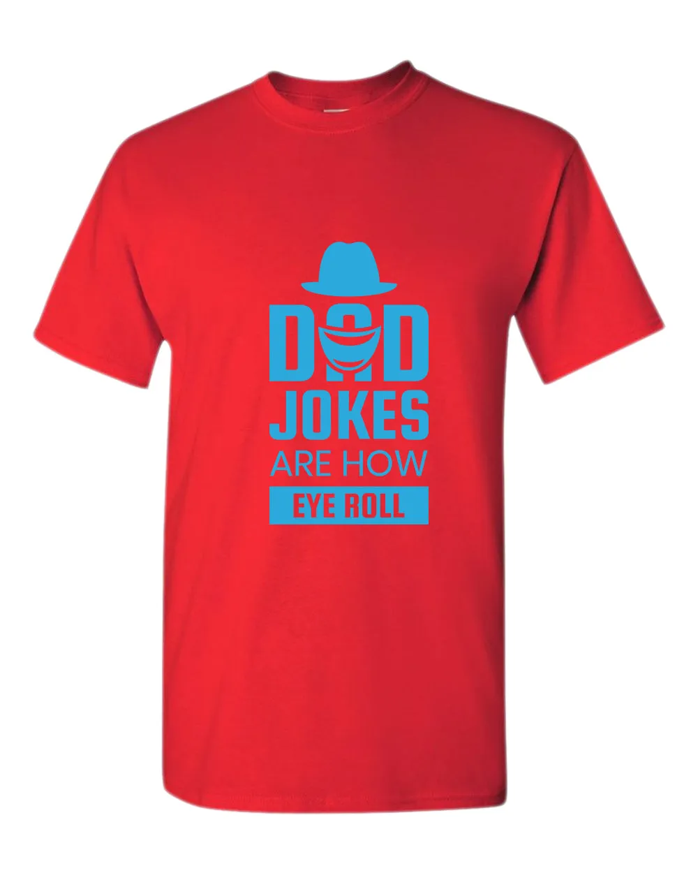 Dad jokes are how eye roll t-shirt, funny dad joke t-shirt