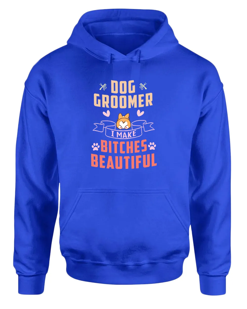 Dog groomer. B#tches beautiful hoodie, dog groomer hoodie
