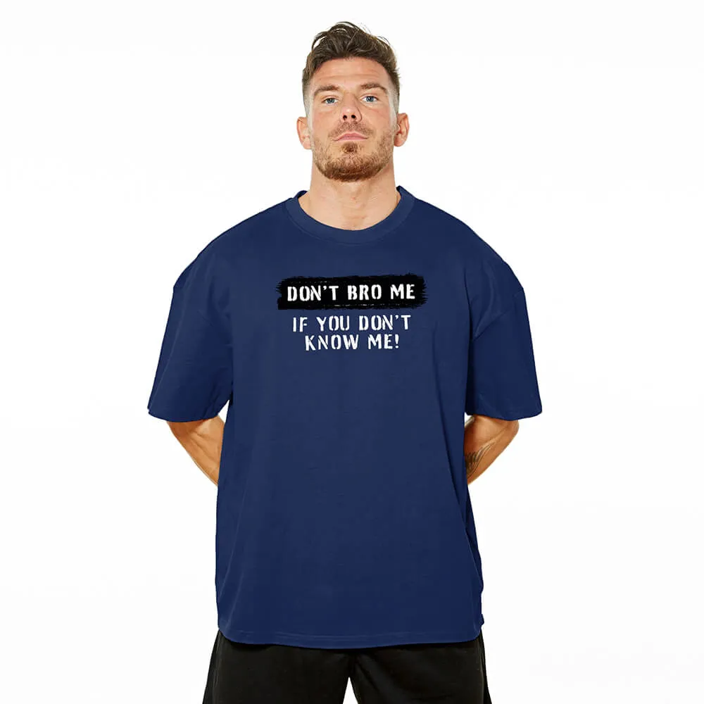 Don't Bro Me Oversize Tee - Navy