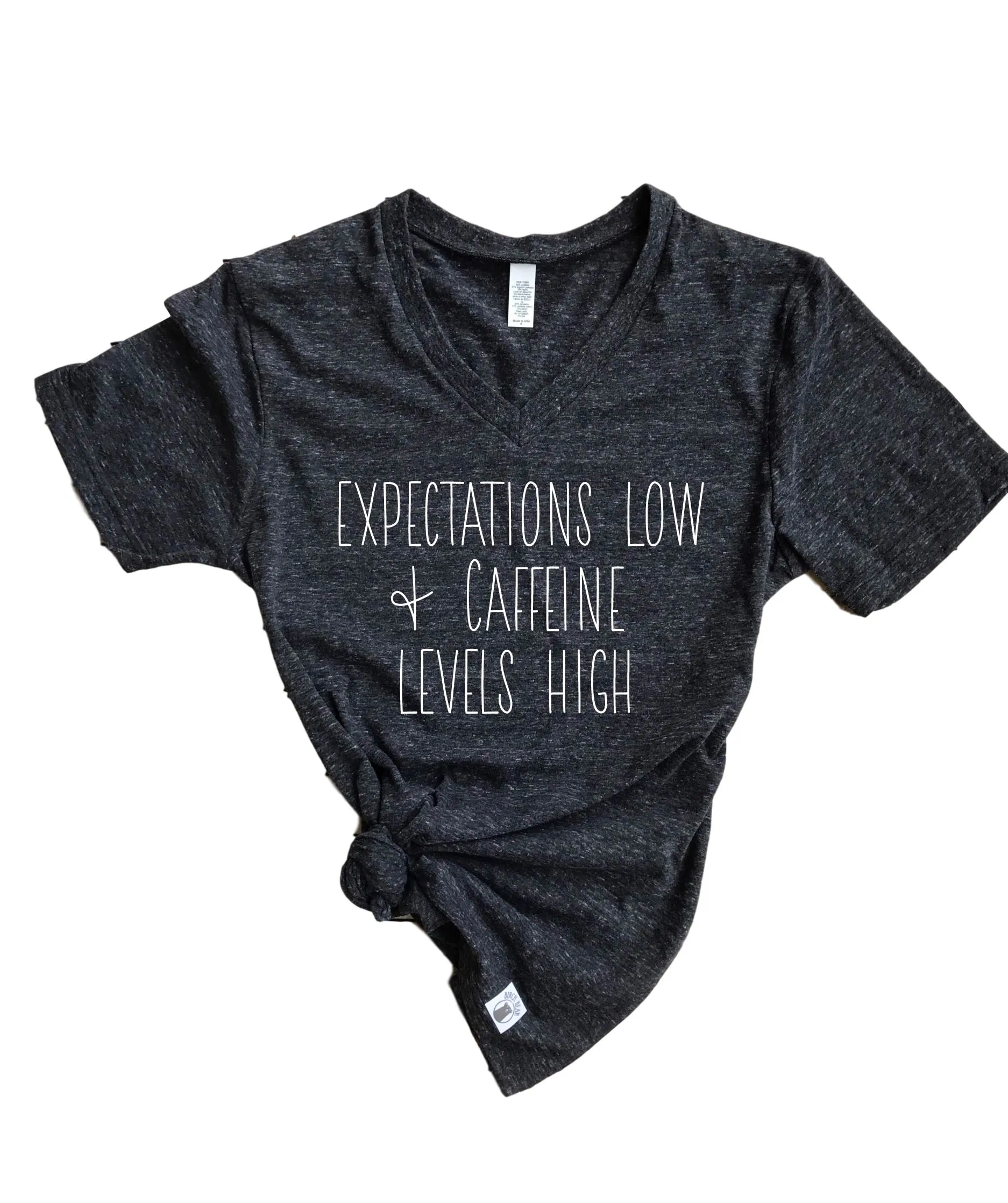 Expectation Low Caffeine Levels High | Unisex V Neck
