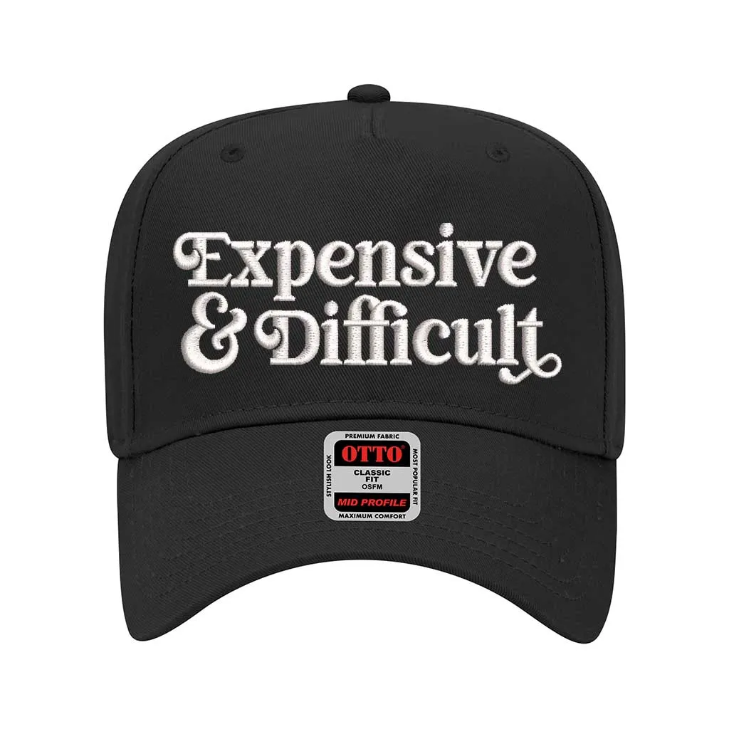 Expensive & Difficult Embroidered Solid Baseball Cap