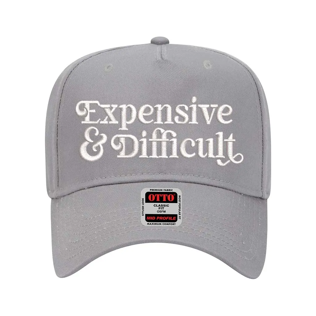 Expensive & Difficult Embroidered Solid Baseball Cap
