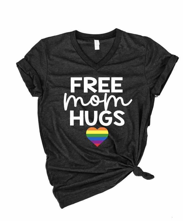 Free Mom Hugs Shirt | Unisex V Neck