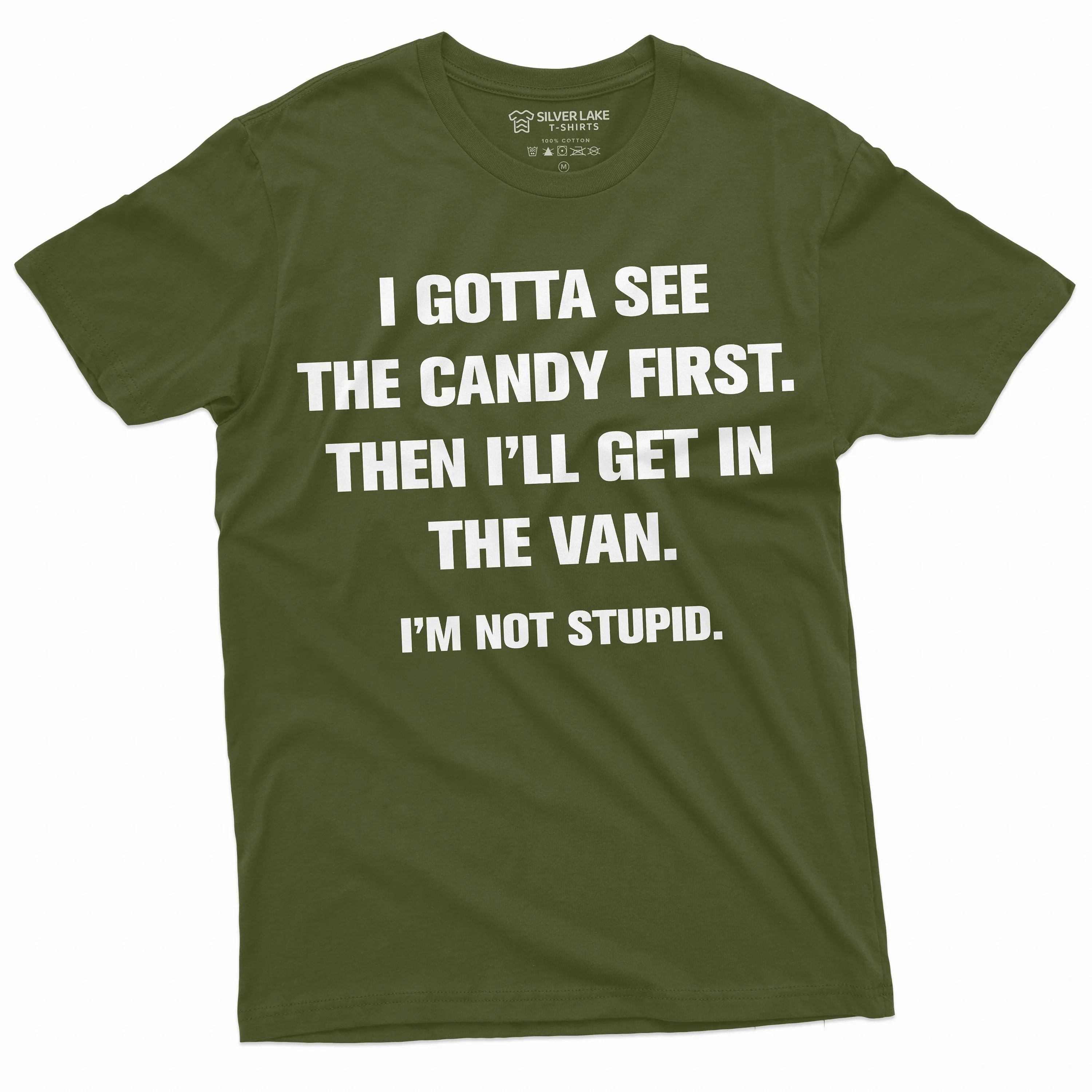 Funny I gotta see the Candy First T-shirt Humorous saying Tee