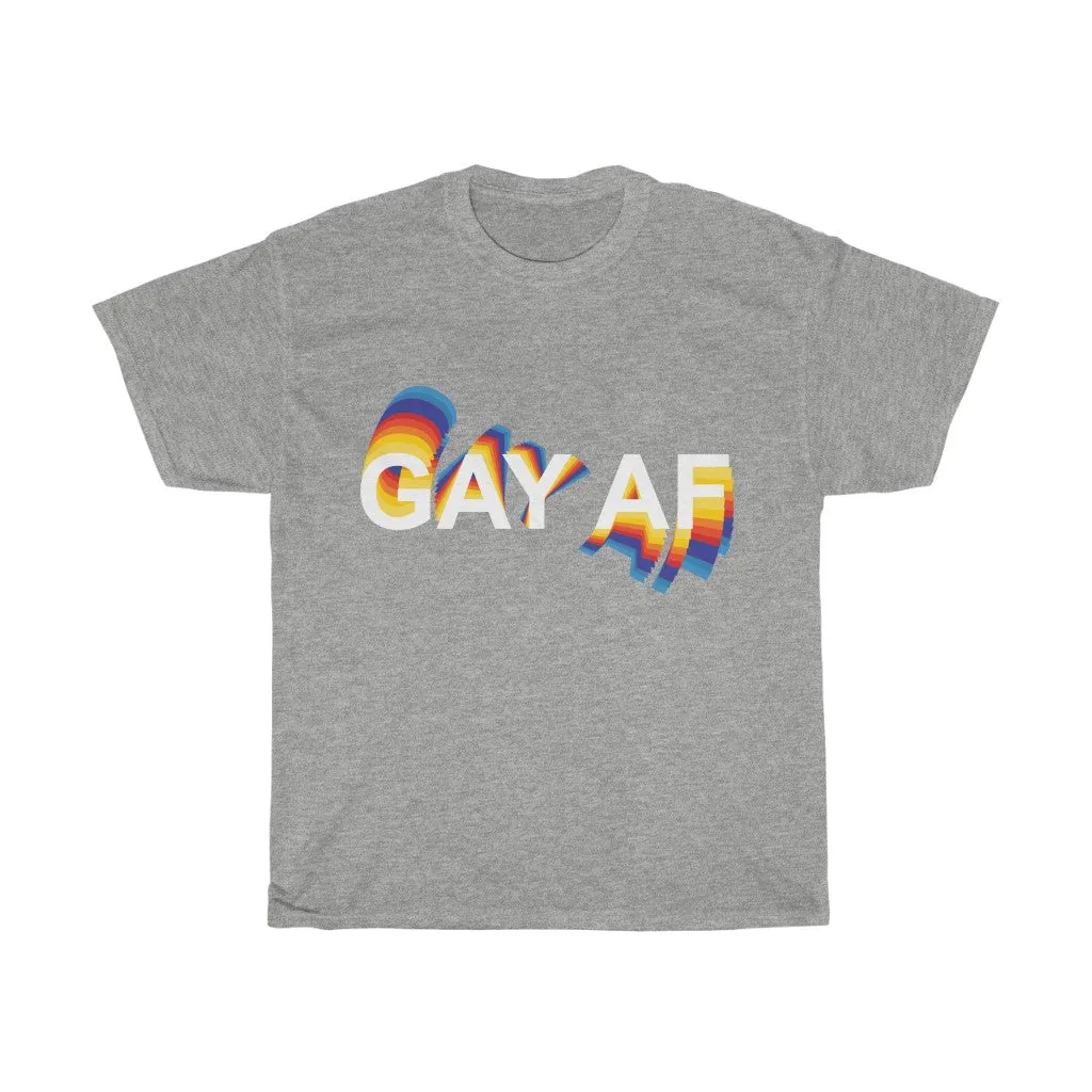 Gay AF Printed Unisex Heavy Cotton Tee
