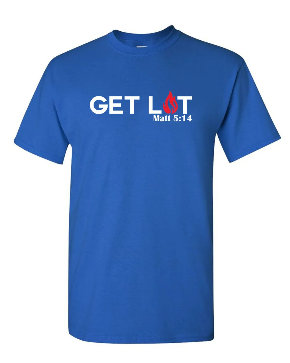 Get Lit, Christian T-shirt, Faith T-shirt, Religion T-shirt Matthews 5:14