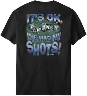 Had My Shots T-Shirt