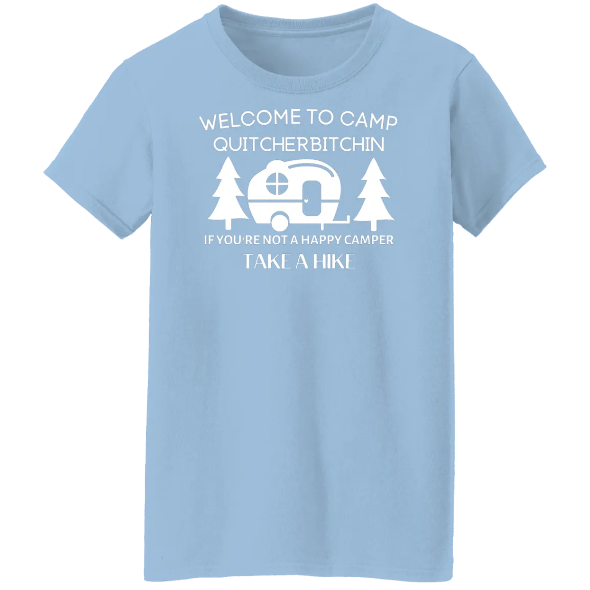 Happy Camper Ladies' 5.3 oz. T-Shirt
