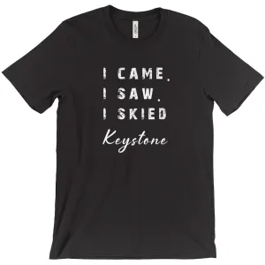 I came I saw I skied Keystone - T-Shirt