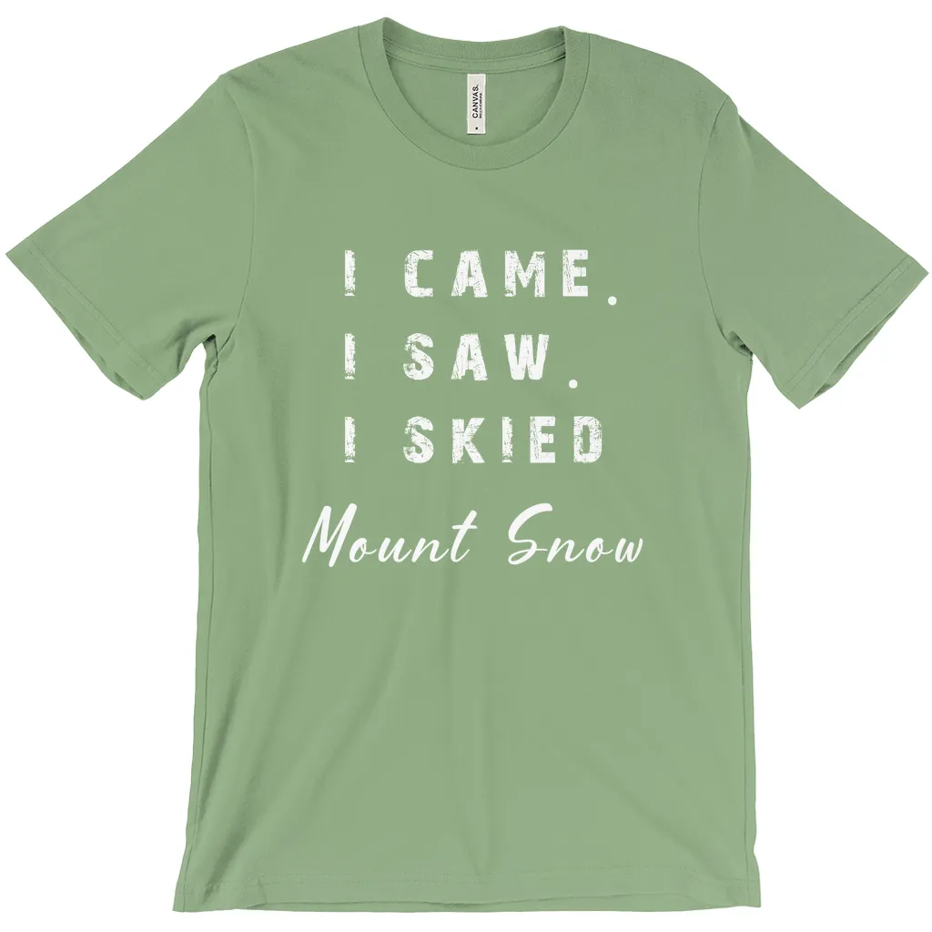 I came I saw I skied Mount Snow - T-Shirt