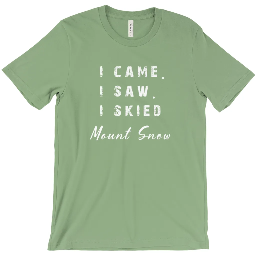 I came I saw I skied Mount Snow - T-Shirt