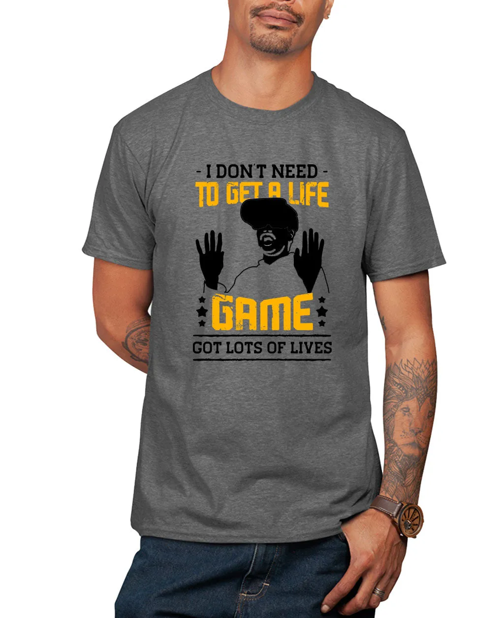 I don't need to get a life, game got lots of lives funny game tee