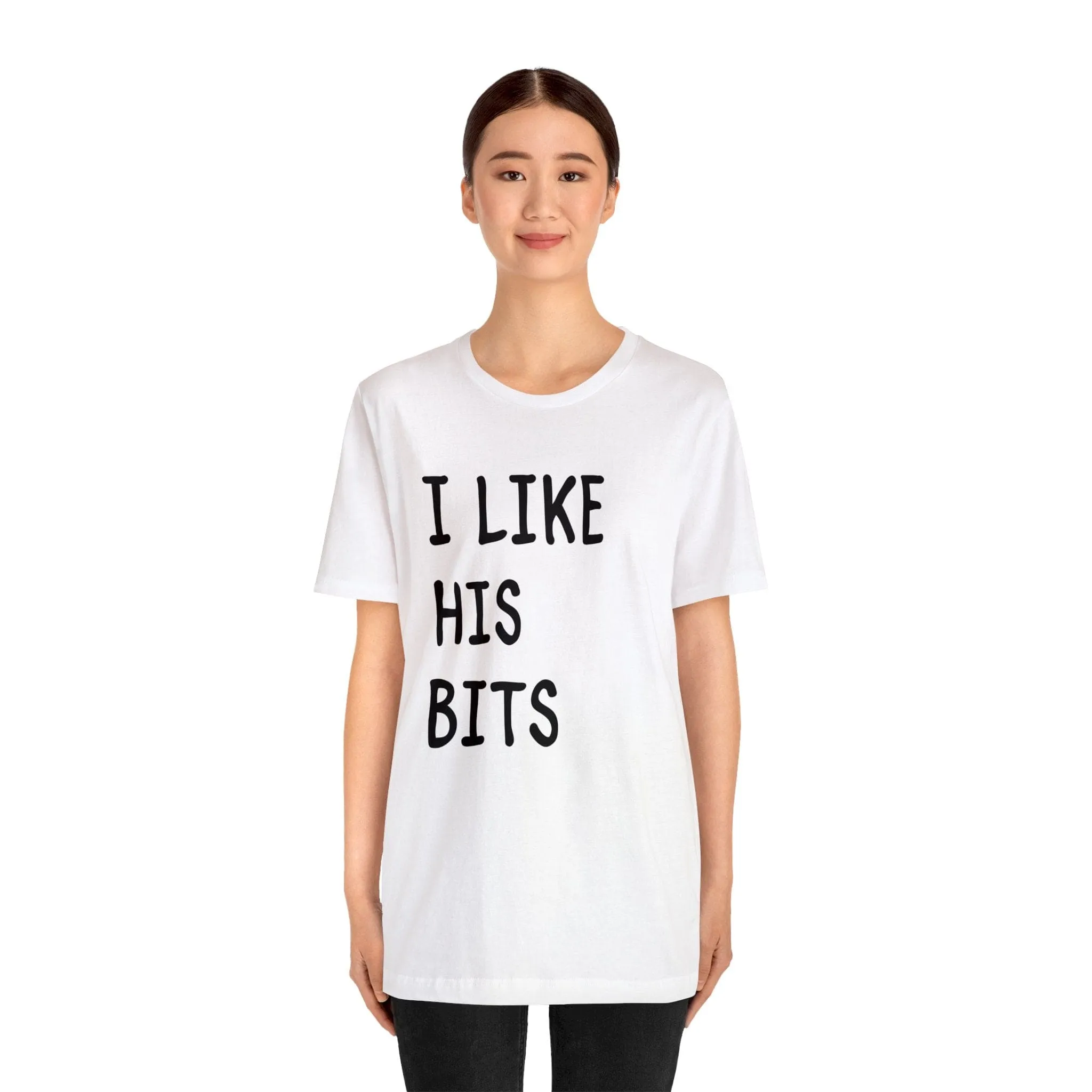 I Like His Bits Deluxe Unisex Tee