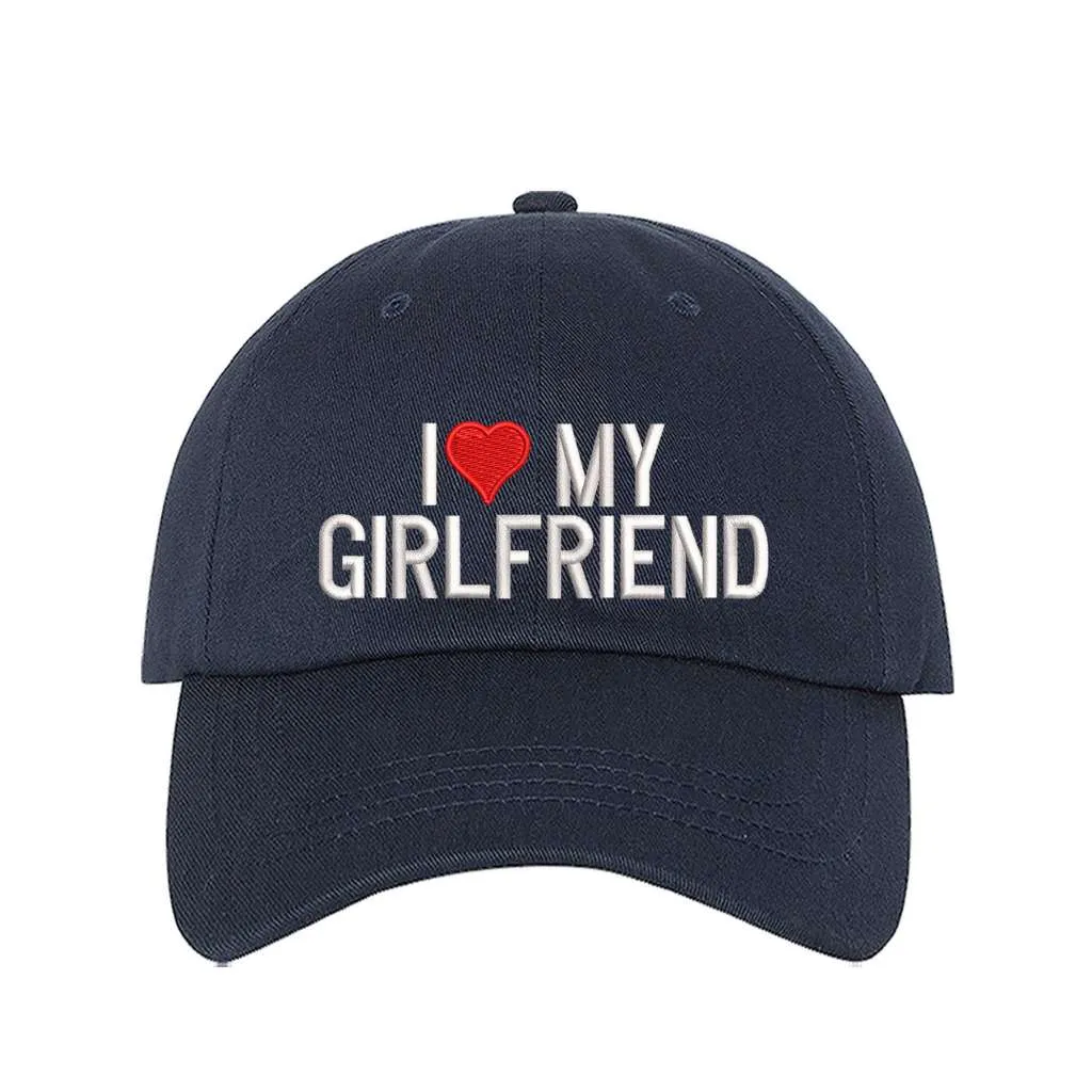 I Love My Girlfriend Baseball Hat