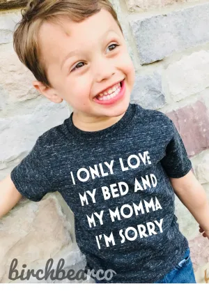 I Only Love My Bed And My Momma I'm Sorry Drake Shirt