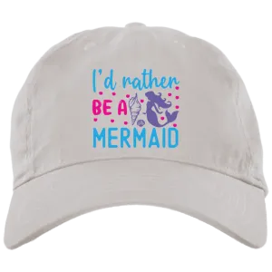 I'd Rather Be A Mermaid Embroidered Brushed Twill Unstructured Dad Cap