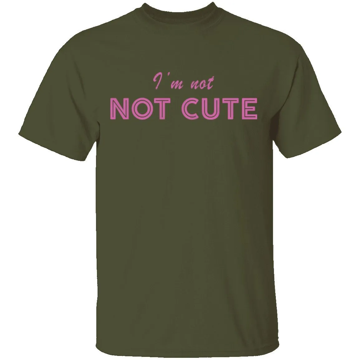 I'm Not Cute T-Shirt