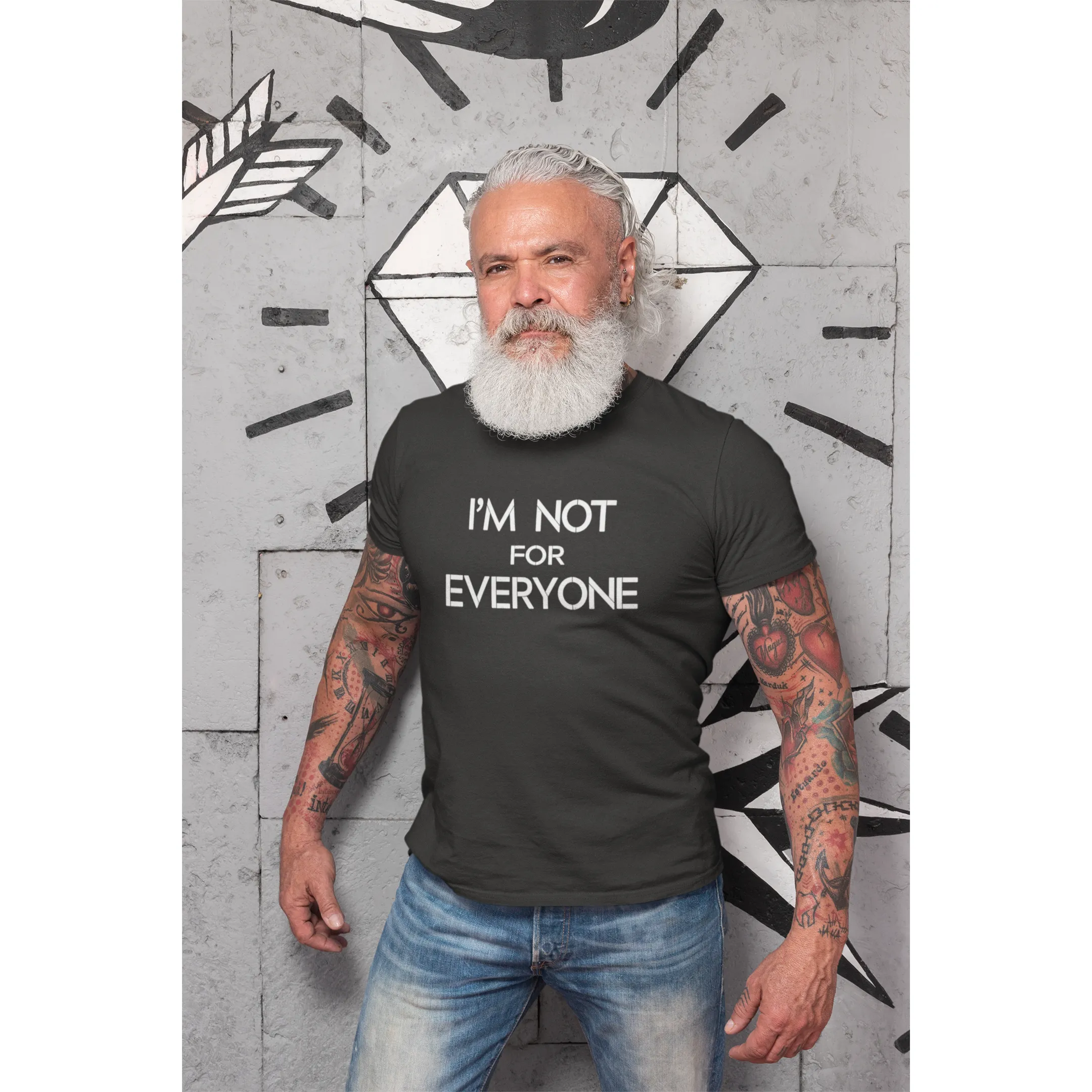 I'm Not For Everyone Men's/Unisex T-Shirt