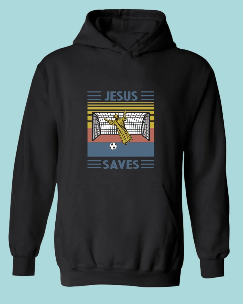 Jesus Saves Hoodie Jesus Goalee Hoodie