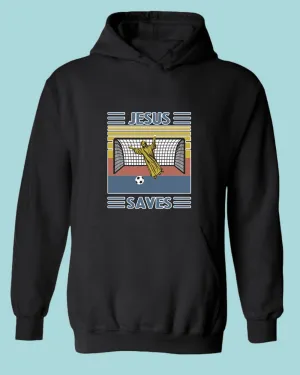 Jesus Saves Hoodie Jesus Goalee Hoodie
