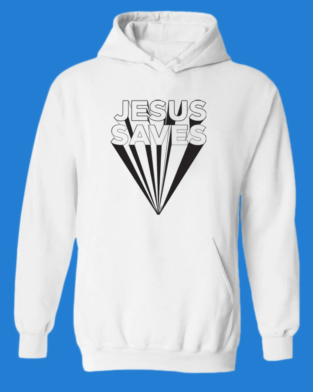 Jesus Saves Hoodie