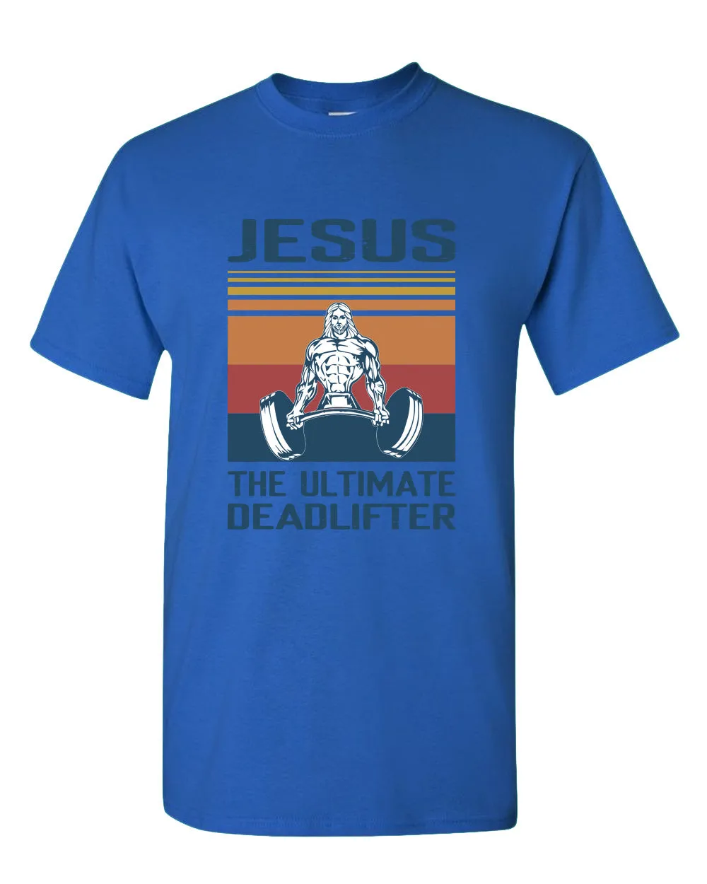 Jesus The Ultimate Deadlifter T-shirt, Religious T-shirt