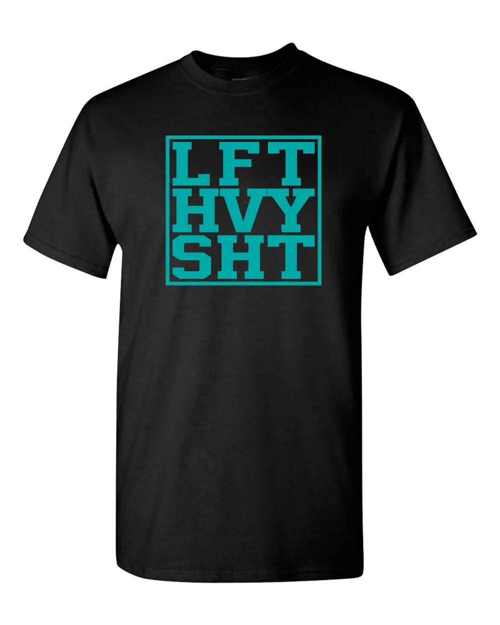 Lift Heavy Sht - Gym Fitness T-shirt