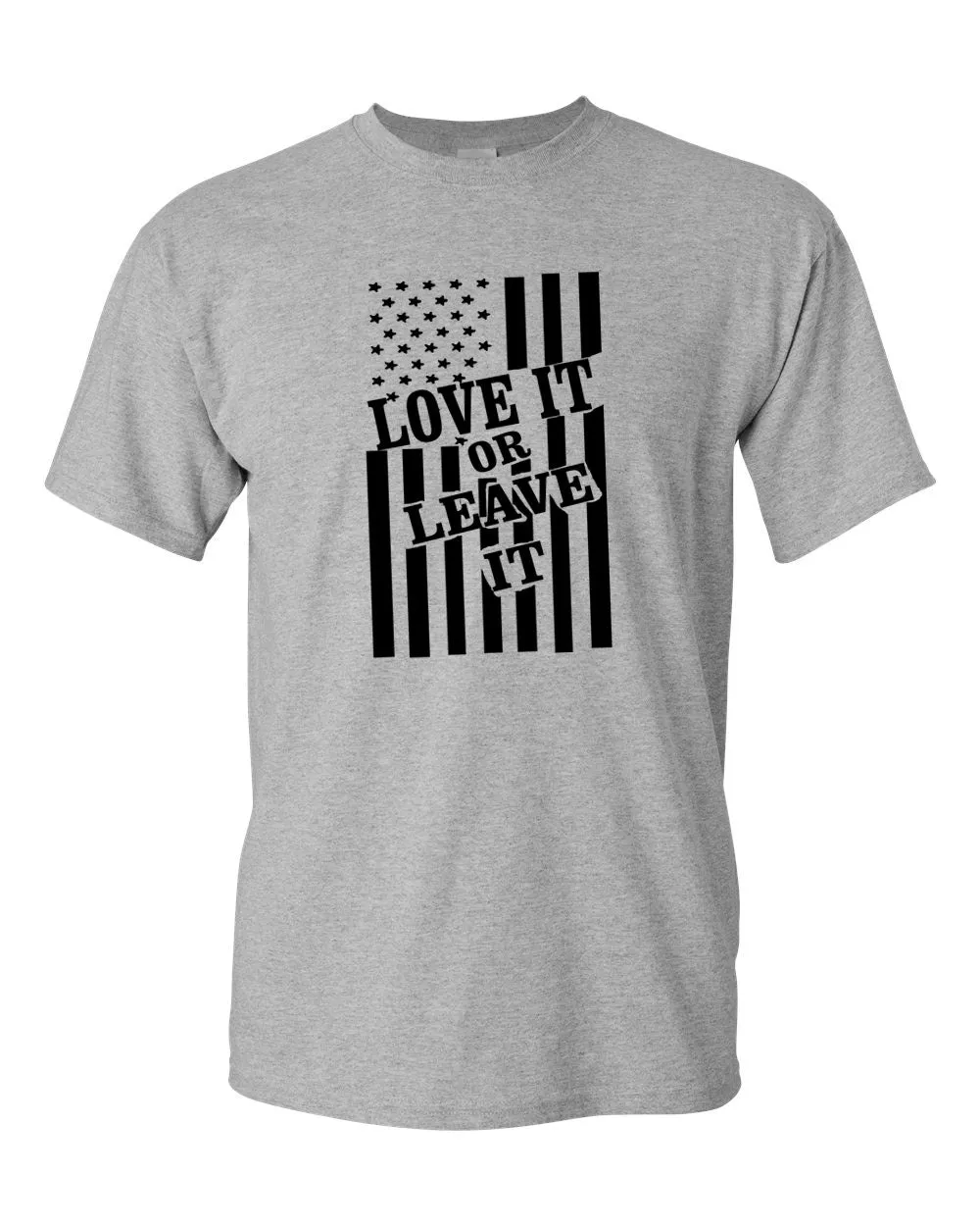 Love it or Leave it America Flag T-shirt - Patriotism Tee