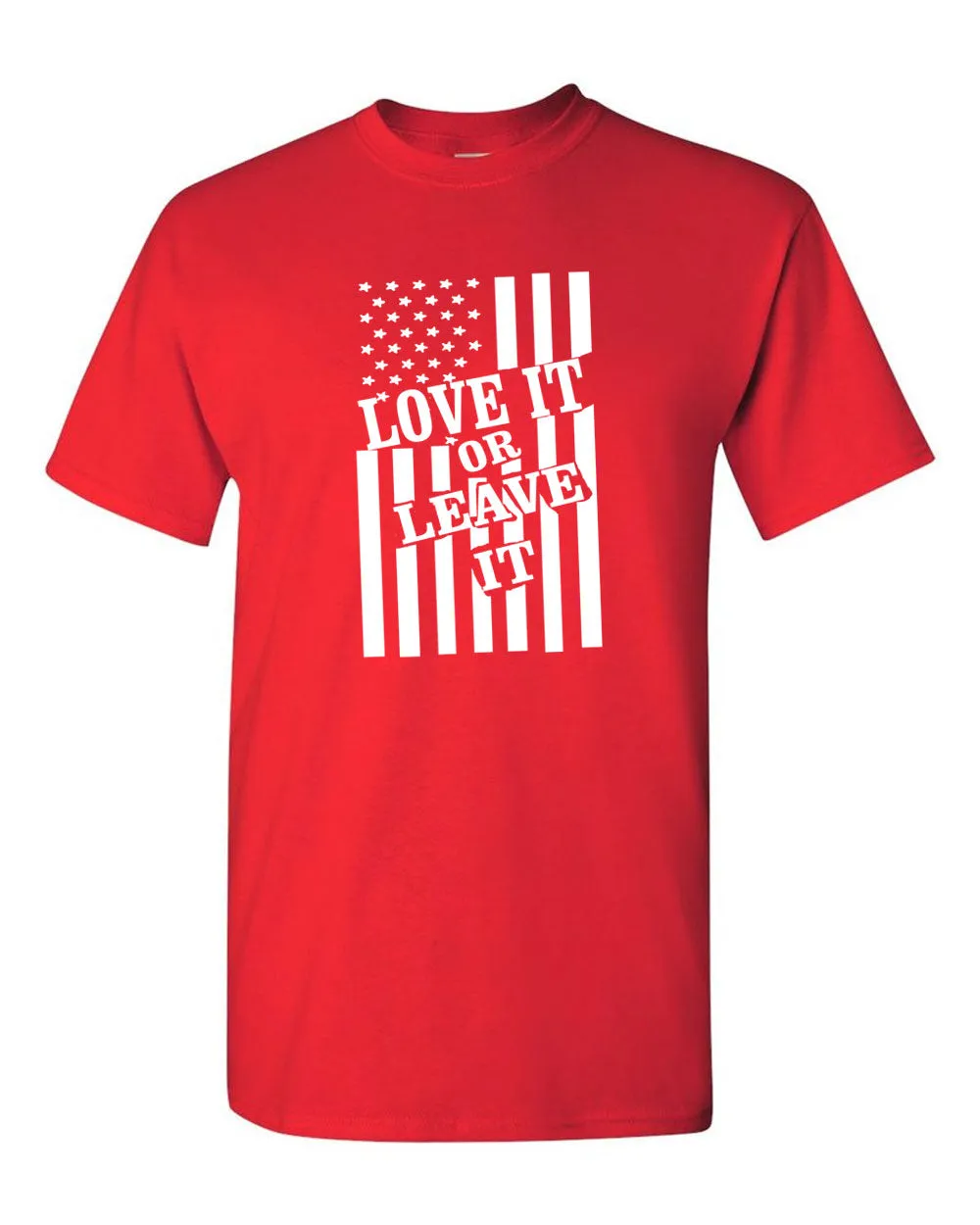 Love it or Leave it America Flag T-shirt - Patriotism Tee