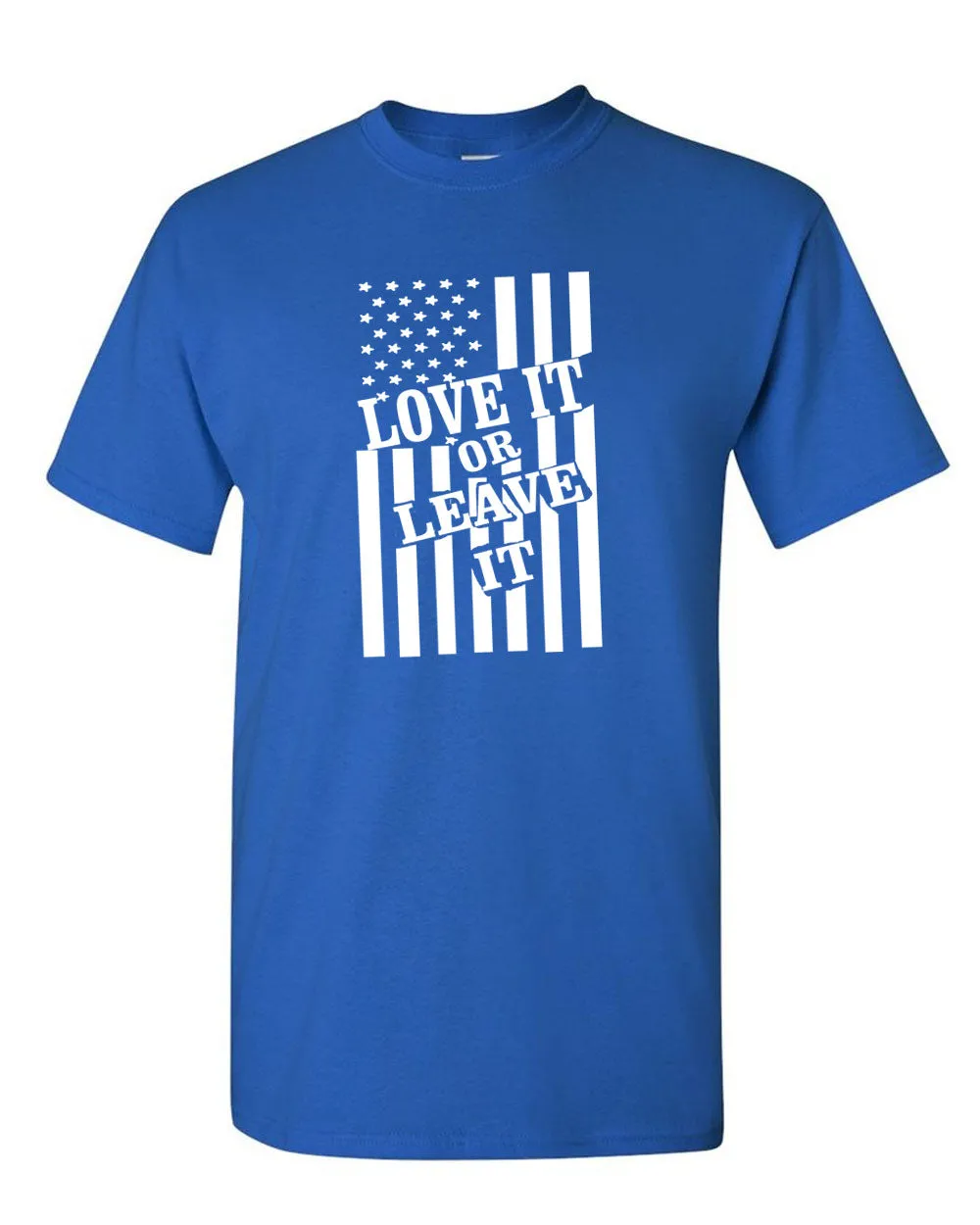 Love it or Leave it America Flag T-shirt - Patriotism Tee