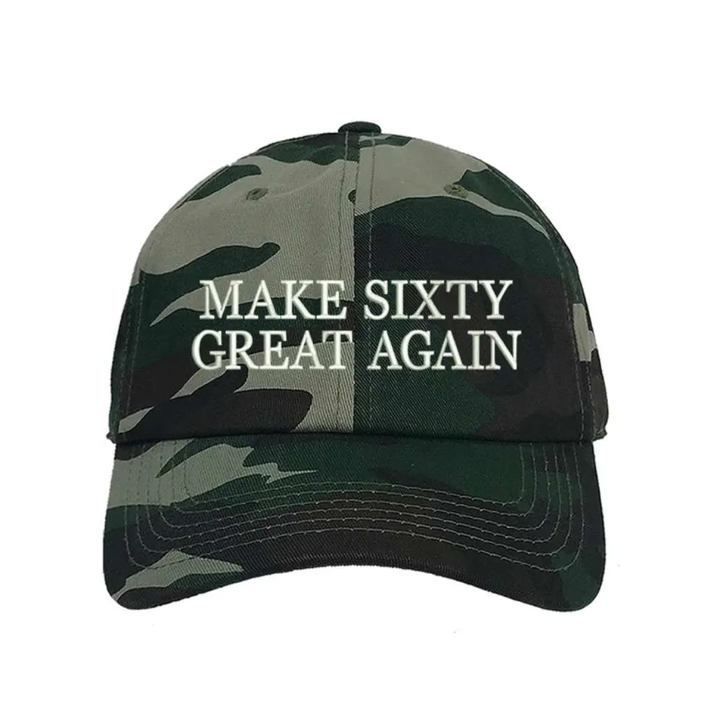 Make Sixty Great Again Embroidered Baseball Hat