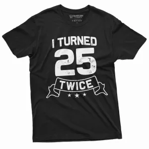Men's 50th Birthday funny T-shirt Dad Grandpa Papa Bday Tee humorous saying Bday Gifts tee