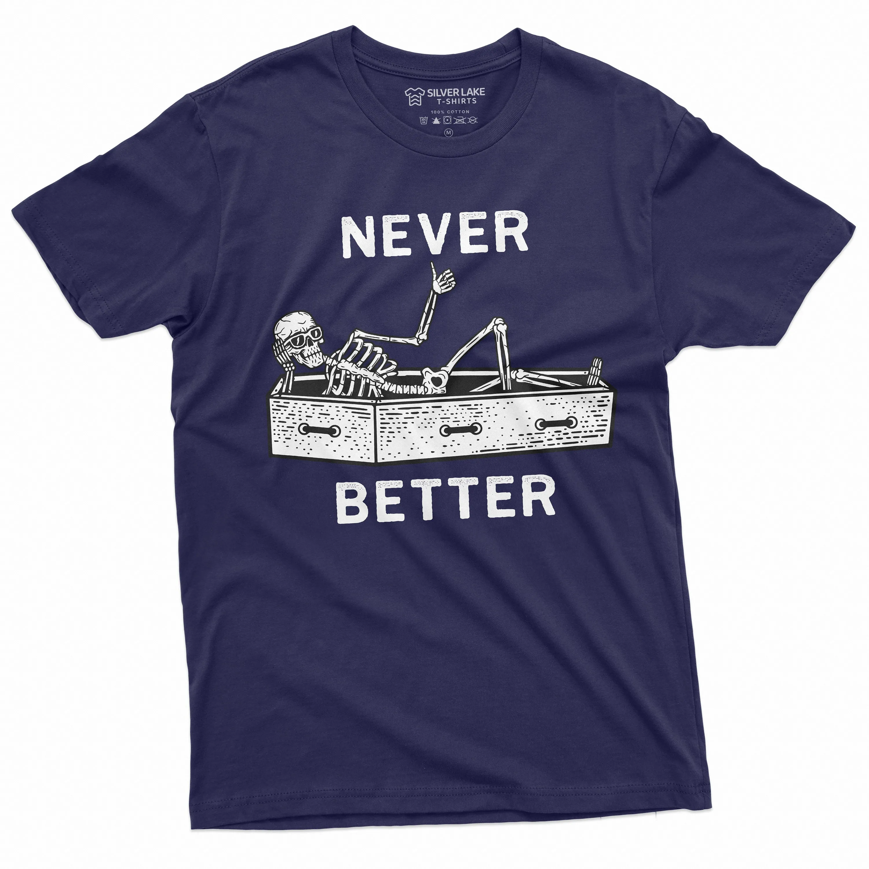 Never Better Funny Halloween Skeleton T-shirt Mens Womens Unisex Skeleton in coffin Tee Shirt humor Halloween party outfit