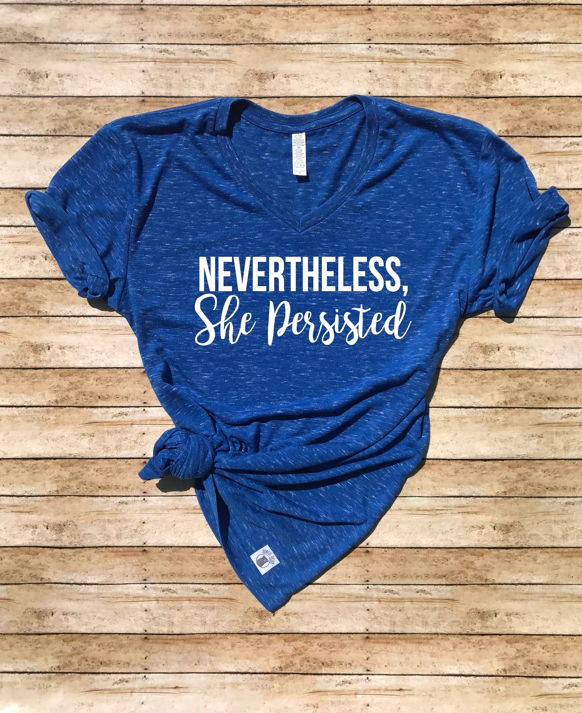 Nevertheless She Persisted Shirt - Nevertheless Shirt Unisex V Neck T Shirt