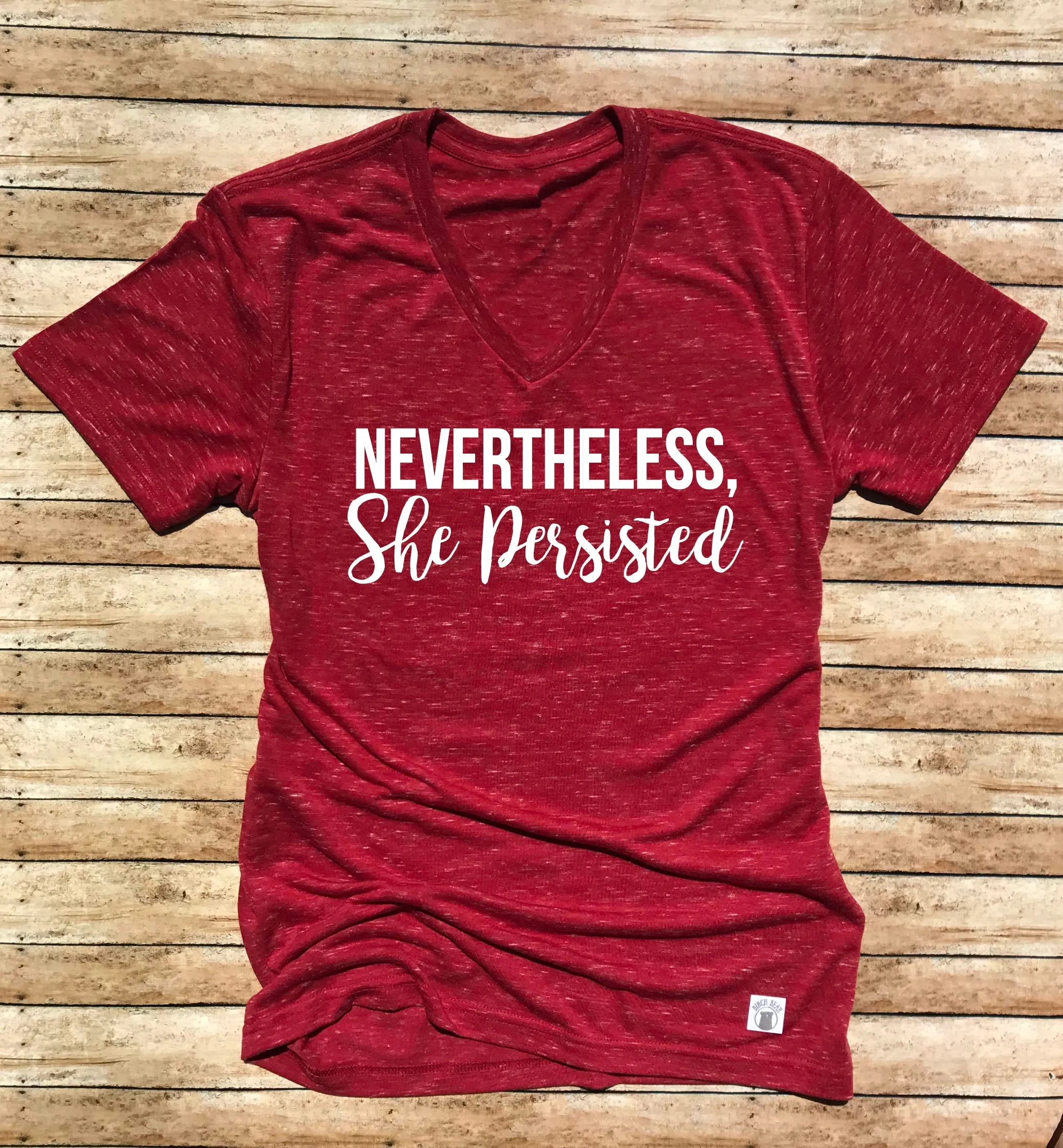 Nevertheless She Persisted Shirt - Nevertheless Shirt Unisex V Neck T Shirt