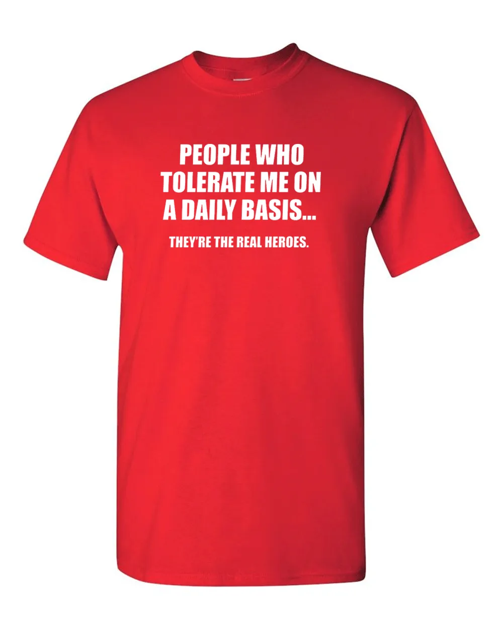People Who Tolerate Me On A Daily Basis Sarcastic Graphic Novelty Funny T Shirt