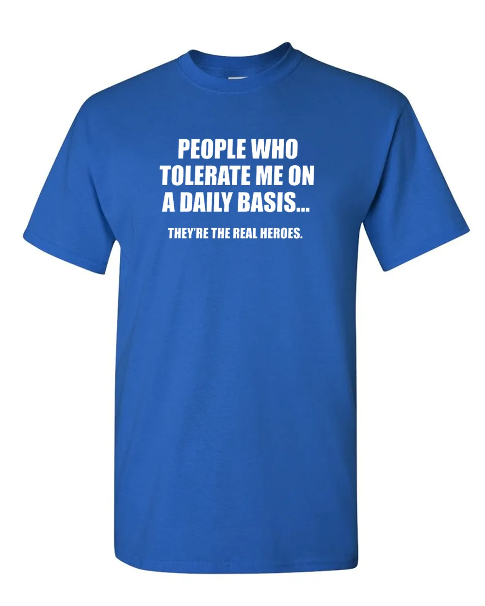 People Who Tolerate Me On A Daily Basis Sarcastic Graphic Novelty Funny T Shirt