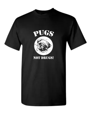 Pugs not drugs T-shirt, pug lover t-shirt