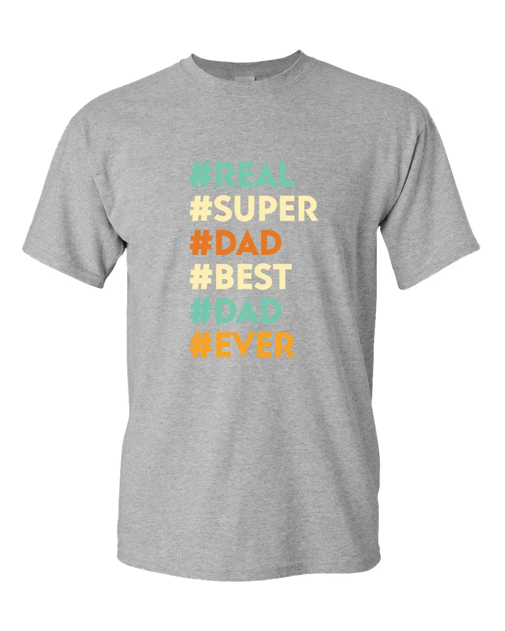 Real super dad best dad ever t-shirt, father's day gift