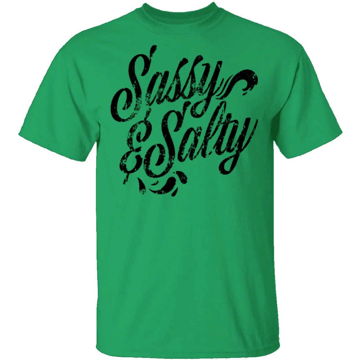 Sassy And Salty T-Shirt