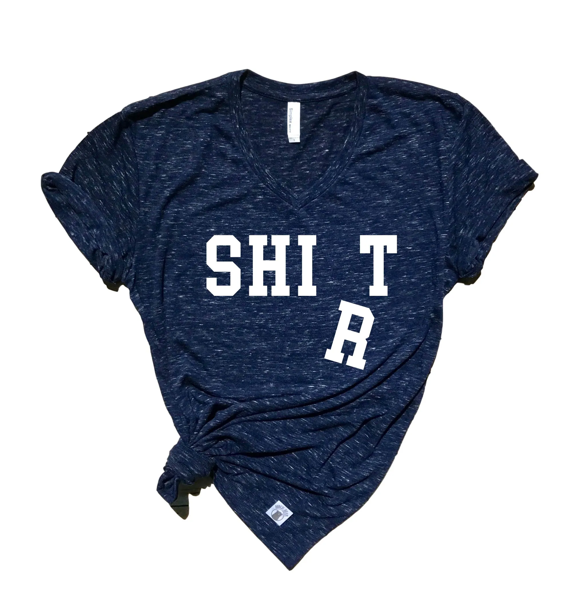 Shit Shirt - Funny Shirts - Unisex V Neck