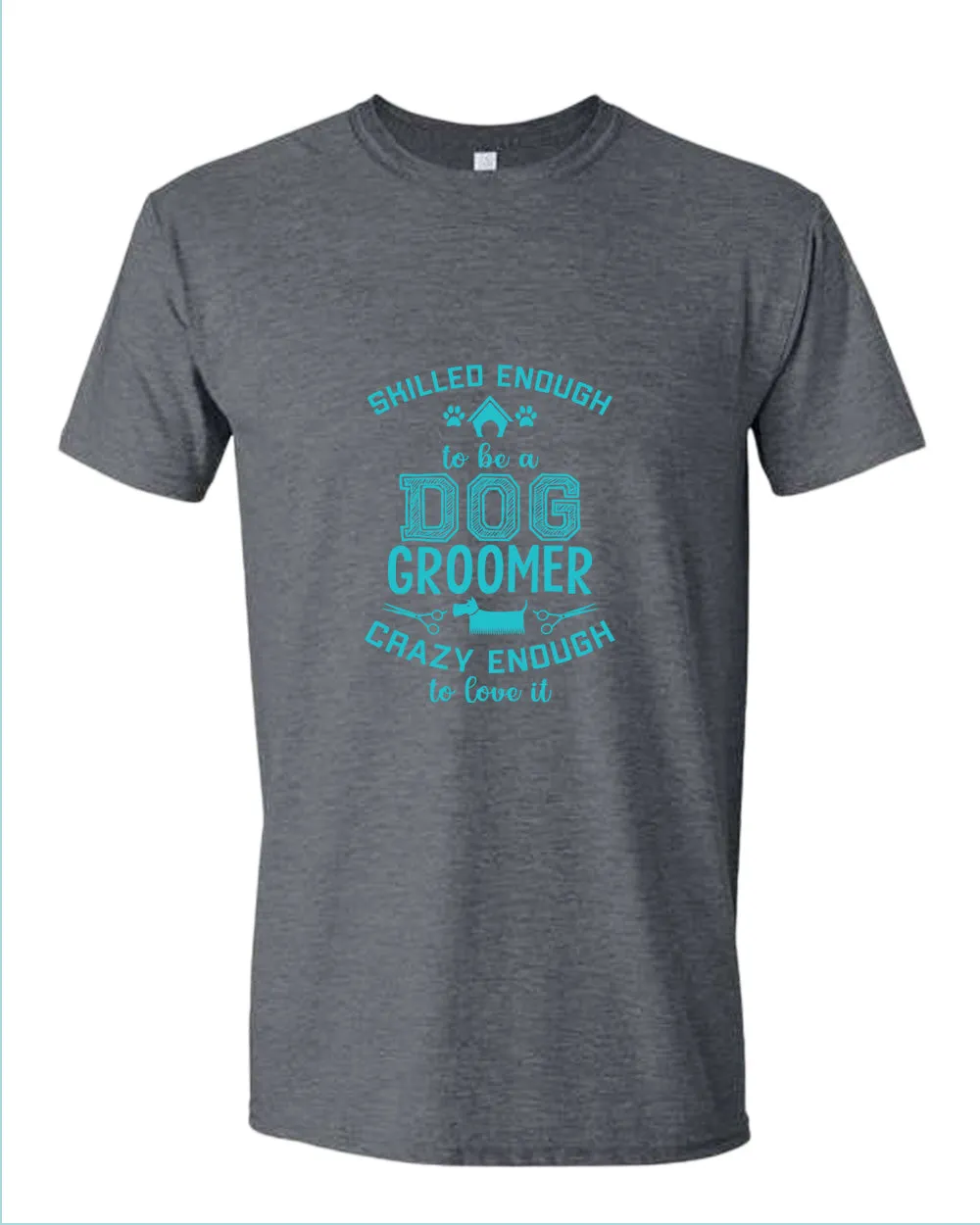 Skill enough to be a dog groomer t-shirt, groomer tees