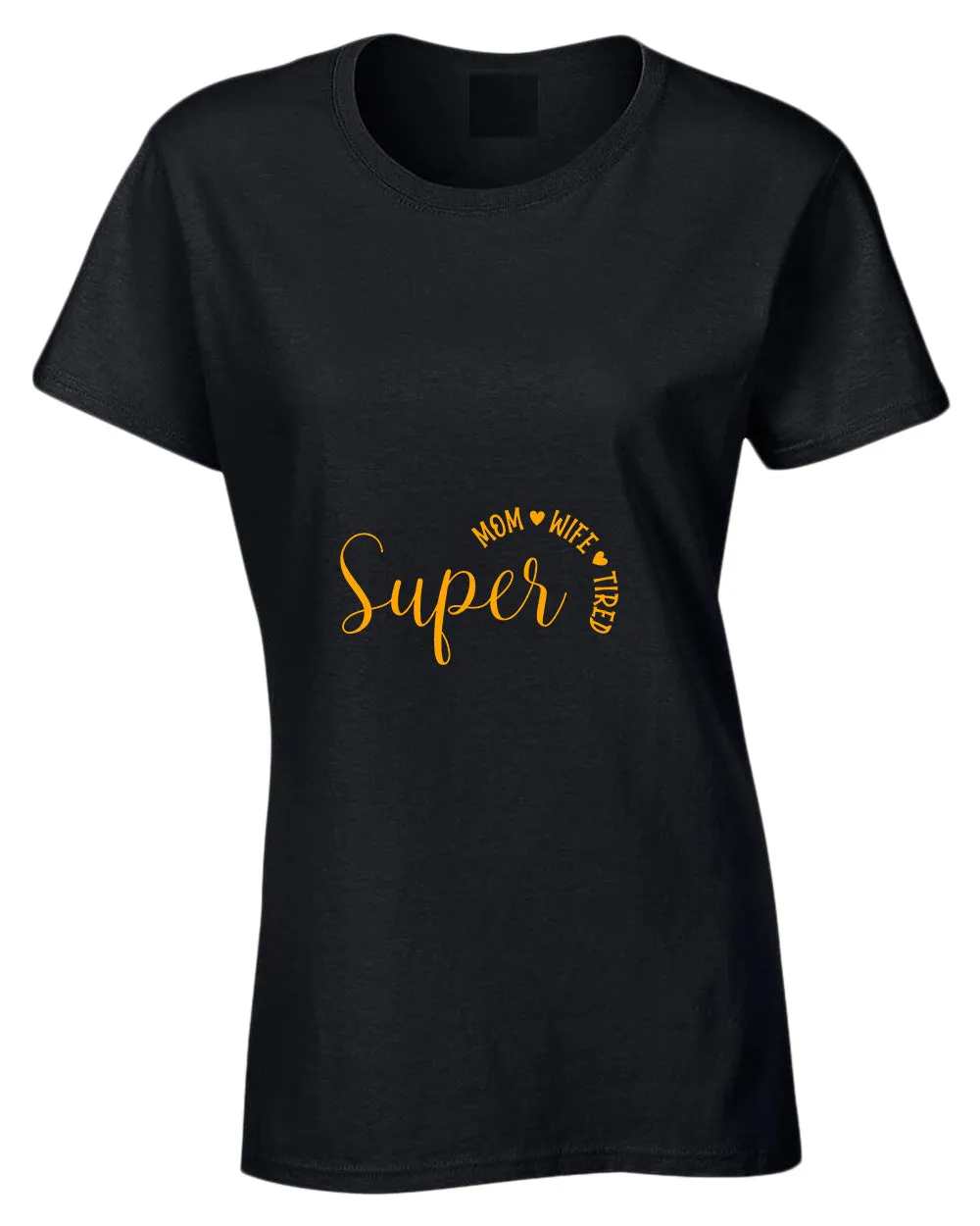 Super Mom, Wife, Tired t-shirt
