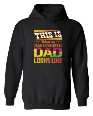 This is what an awesome dad looks like hoodies, colorful hoodie
