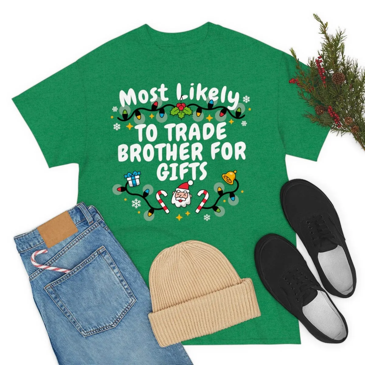 TO TRADE BROTHER FOR GIFTS