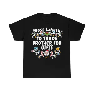 TO TRADE BROTHER FOR GIFTS